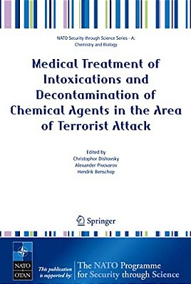 Medical Treatment Of Intoxications And Decontamination Of Chemical Agents In The Area Of Terrorist Attack-..