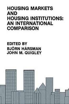Housing Markets And Housing Institutions: An International Comparison-..