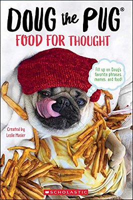 Doug The Pug: Food For Thought-..