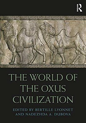 The World Of The Oxus Civilization-..