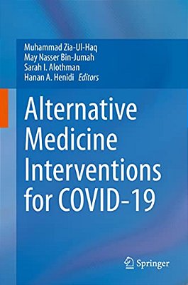 Alternative Medicine Interventions For Covid-19-..