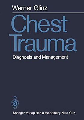 Chest Trauma: Diagnosis And Management-..