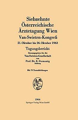 Siebzehnte Österreichische Ärztetagung Wien Van-Swieten-kongreß-..