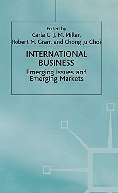 International Business: Emerging Issues And Emerging Markets-..