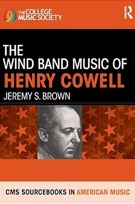 The Wind Band Music Of Henry Cowell-..