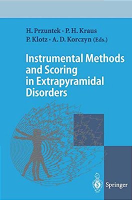 Instrumental Methods And Scoring In Extrapyramidal Disorders-..