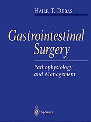 Gastrointestinal Surgery: Pathophysiology And Management-..