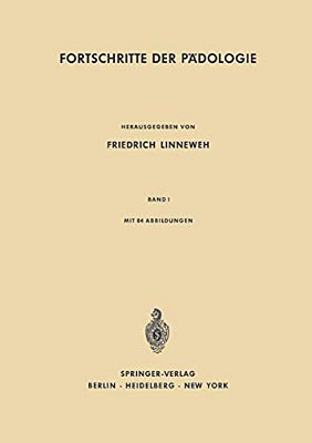 Fortschritte Der Pädologie: Band I-..