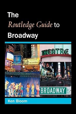 Routledge Guide To Broadway-..