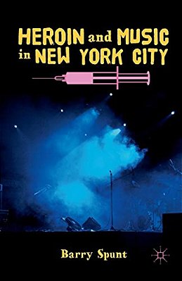 Heroin And Music In New York City-..