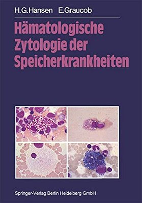 Hämatologische Zytologie Der Speicherkrankheiten-..