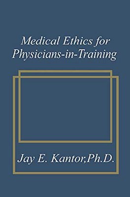 Medical Ethics For Physicians-In-training-..