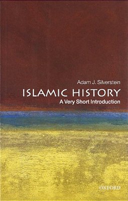 Islamic History: A Very Short Introduction-..