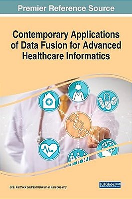 Contemporary Applications Of Data Fusion For Advanced Healthcare Informatics-..