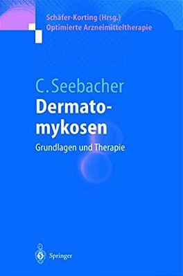 Dermatomykosen: Grundlagen Und Therapie-..