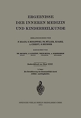 Die Beeinflussung Der Darmmotilität Durch Abführ- Und Stopfmittel-..