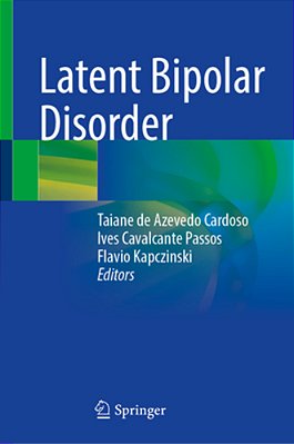 Latent Bipolar Disorder-..