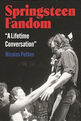 Springsteen Fandom: A Lifetime Conversation-..