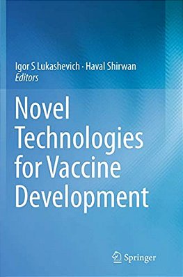 Novel Technologies For Vaccine Development-..
