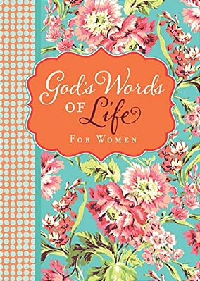 God's Words Of Life For Women: Devotions And Bible Verses For Every Season - Over 40 Topically Arranged Devotional Entries - The Perfect Christian Gif-..