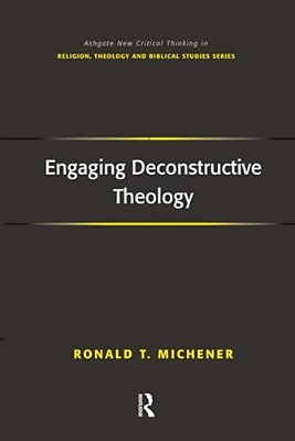 Engaging Deconstructive Theology-..