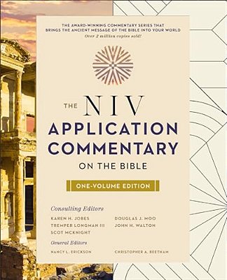 The Niv Application Commentary On The Bible: One-Volume Edition-..
