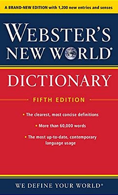 Webster's New World Dictionary, Fifth Edition-..