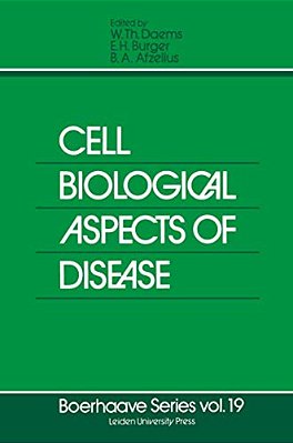 Cell Biological Aspects Of Disease: The Plasma Membrane And Lysosomes-..