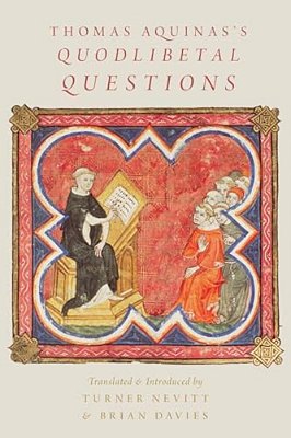 Thomas Aquinas's Quodlibetal Questions-..