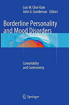 Borderline Personality And Mood Disorders: Comorbidity And Controversy-..