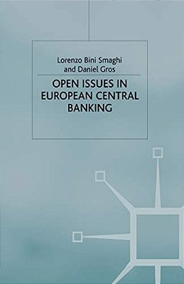 Open Issues In European Central Banking-..