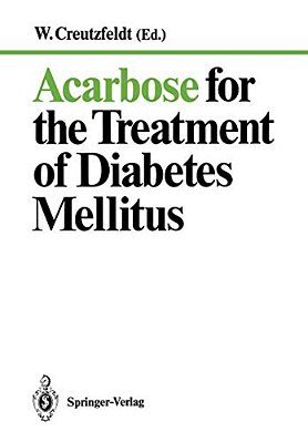 Acarbose For The Treatment Of Diabetes Mellitus-..