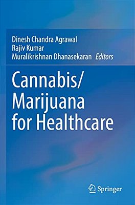 Cannabis/Marijuana For Healthcare-..