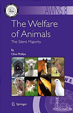 The Welfare Of Animals: The Silent Majority-..