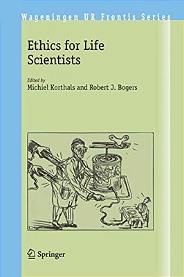 Ethics For Life Scientists-..