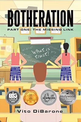 Botheration: Part One: The Missing Link-..