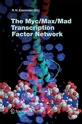 The Myc/Max/mad Transcription Factor Network-..