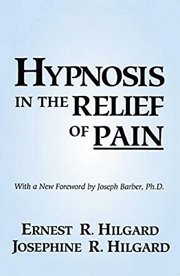 Hypnosis In The Relief Of Pain-..