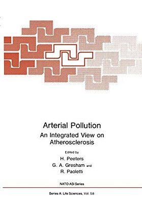 Arterial Pollution: An Integrated View On Atherosclerosis-..