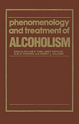Phenomenology And Treatment Of Alcoholism-..