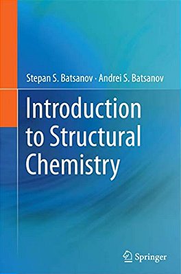 Introduction To Structural Chemistry-..
