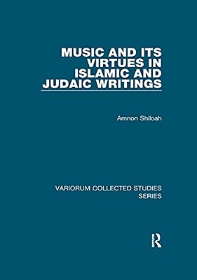 Music And Its Virtues In Islamic And Judaic Writings-..