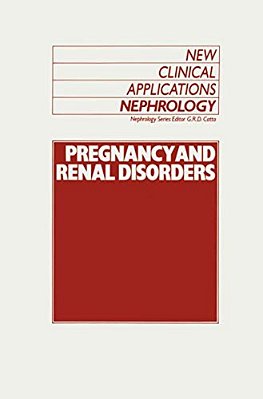 Pregnancy And Renal Disorders-..