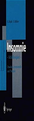 Insomnie: Schlaflosigkeit Ursachen, Symptomatik Und Therapie-..