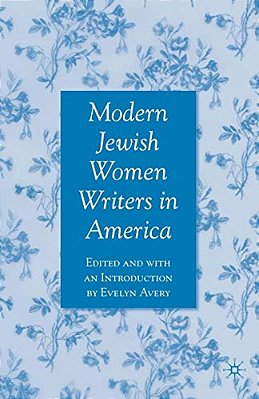 Modern Jewish Women Writers In America-..