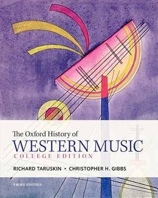 The Oxford History Of Western Music-..