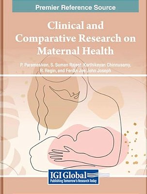 Clinical And Comparative Research On Maternal Health-..