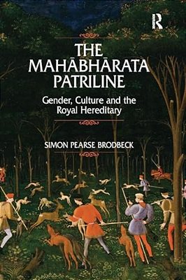 Mahabharata Patriline: Gender, Culture, And The Royal Hereditary-..