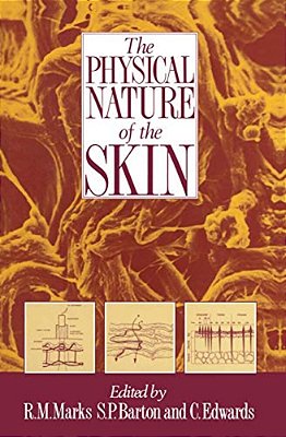 The Physical Nature Of The Skin-..