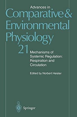 Mechanisms Of Systemic Regulation: Respiration And Circulation-..